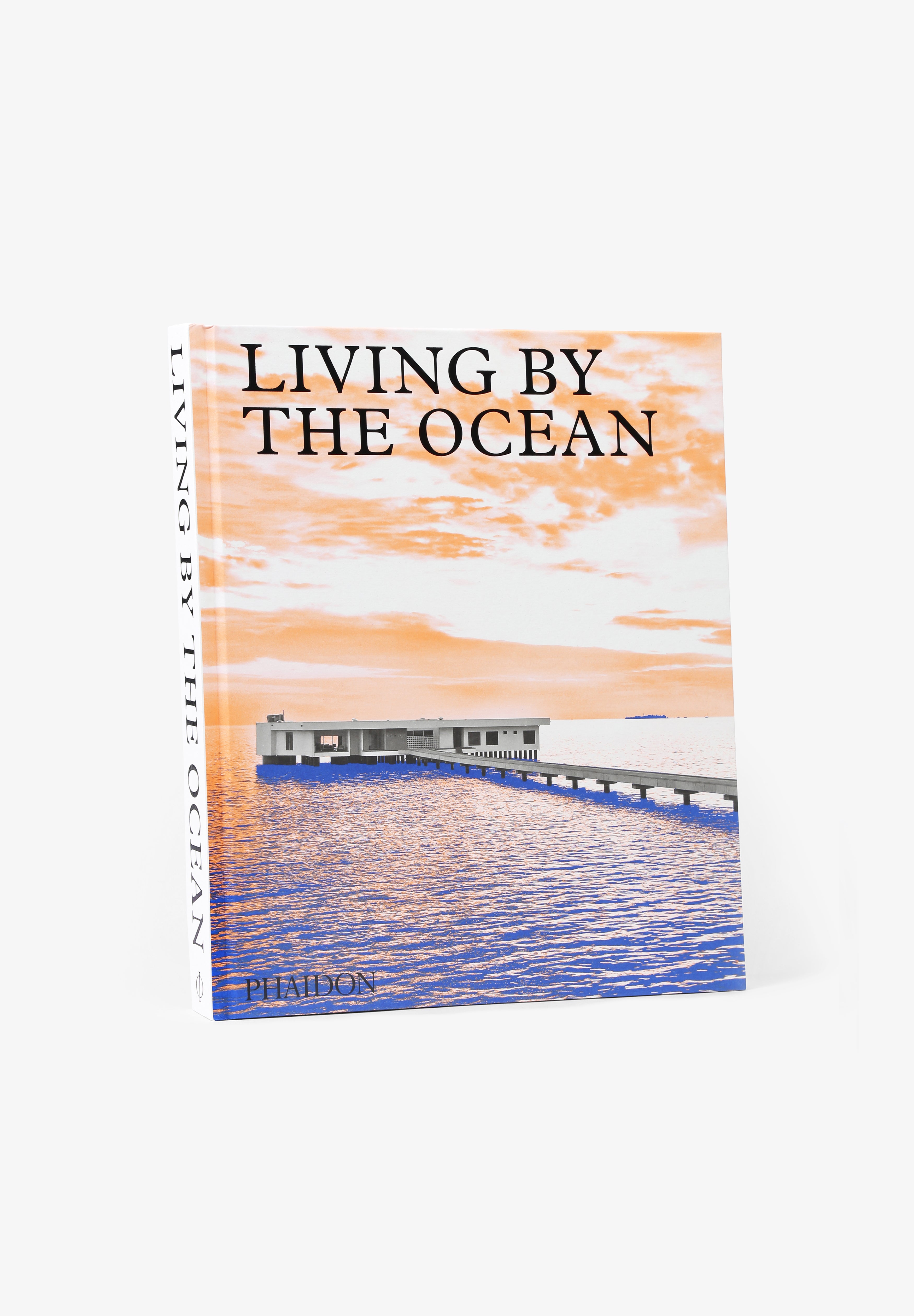 PHAIDON | LIBRO LIVING BY THE OCEAN
