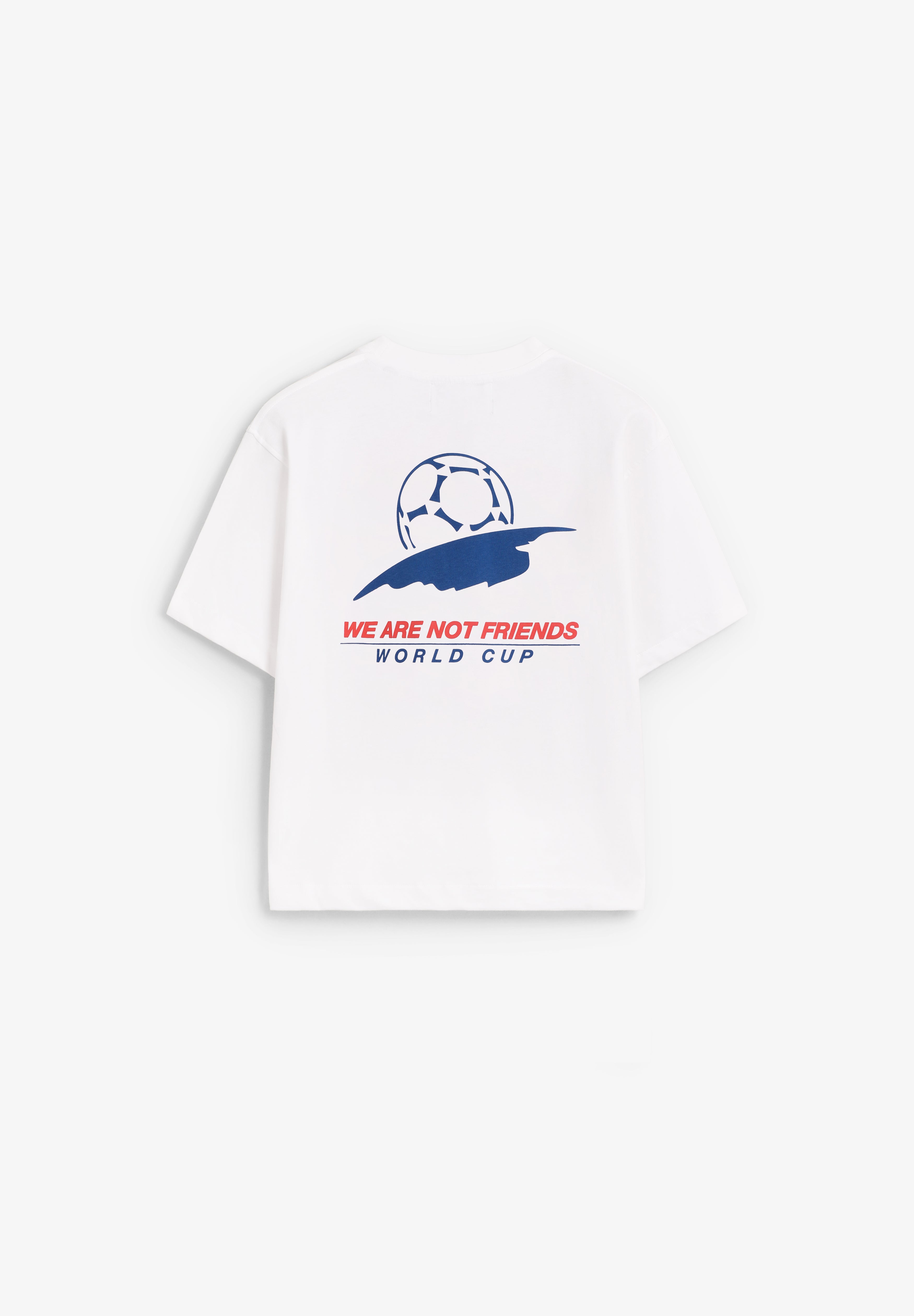 WE ARE NOT FRIENDS | CAMISETA WORLD CUP