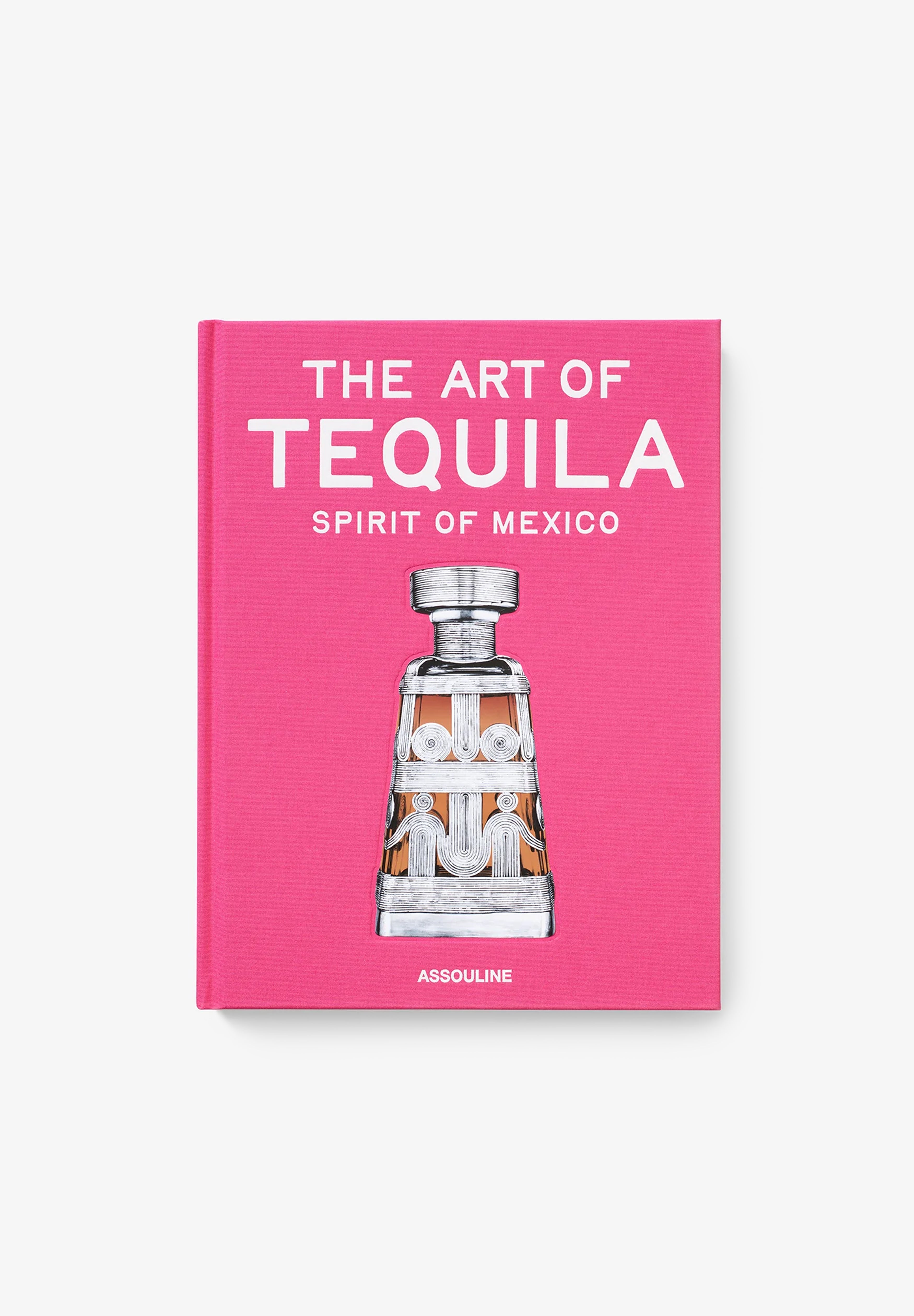 ASSOULINE | LIBRO THE ART OF TEQUILA: SPIRIT OF MEXICO